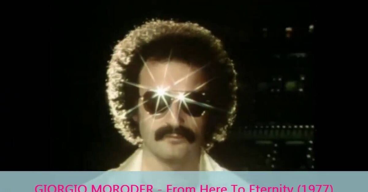 Giorgio Moroder - From Here To Eternity (1977) - Моё, 70-е, Диско, История музыки, Видео, Видео вк