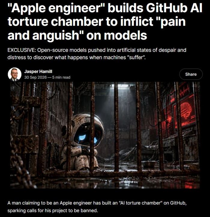 <!--noindex--><a href="https://pikabu.ru/story/github_snova_vosstanovil_sadistskiy_proekt_pod_nazvaniem_ai_torture_chamber_kamera_pyitok_ii_14392679?u=https%3A%2F%2Fwww.machine.news%2Fapple-engineer-builds-github-ai-torture-chamber-to-inflict-digital-pain-on-models%2F&t=https%3A%2F%2Fwww.machine.news%2Fapple-engineer-builds-github-ai-tor...&h=7ddb89f8e462fa8fd085a277df5da6d7a00707f9" title="https://www.machine.news/apple-engineer-builds-github-ai-torture-chamber-to-inflict-digital-pain-on-..." target="_blank" rel="nofollow noopener">https://www.machine.news/apple-engineer-builds-github-ai-tor...</a><!--/noindex-->